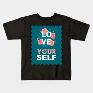 Love Yourself Kids T-Shirt
